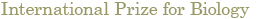 International Prize for Biology