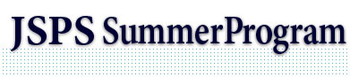 JSPS Summer Program