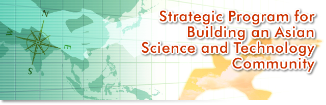 Strategic Program for Building an Asian Science and Technology Community