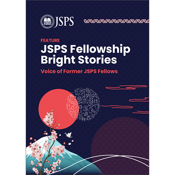 JSPS Fellowship Bright Stories cover image