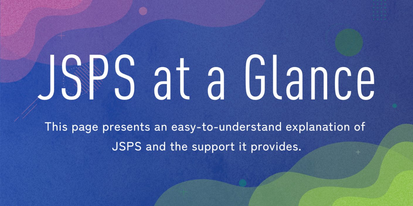 JSPS at a Glance banner